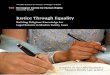 Justice Through Equality - · PDF fileJustice Through Equality Building Religious Knowledge for Legal Reform in Muslim Family Laws A report on the Oslo Coalition’s Muslim Family