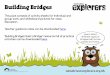 Building Bridges - Canal & River Trust - Official Site · PDF file‘Building Bridges: Build a Bridge’ resource full of ... Slide 23 Build a bridge: ... It would be very difficult