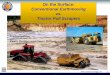 Conventional Earthmoving vs. Tractor Pull · PDF fileConventional Earthmoving vs. Tractor Pull Scrapers ... Conventional Earthmoving vs. Tractor Pull Scrapers ... WHEEL-TRACTOR ( 4