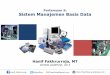 Pertemuan 9: Sistem Manajemen Basis Data · PDF file•Sistem basis data dan sistem manajemen basis data (DBMS) menyediakan suatu sarana infrastruktur kepada organisasi-organisasi