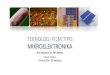 TEKNOLOGI FILM TIPIS MIKROELEKTRONIKAmaulana.lecture.ub.ac.id/files/2014/09/04-Teknologi-Film-Tipis.pdf · TEKNOLOGI FILM TIPIS MIKROELEKTRONIKA Eka Maulana, ST, MT, ... Devais Diskrit