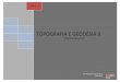 TOPOGRAFIA E GEODSIA II -    2 â€“ Levantamento planialtimtrico de uma rea (poligonal fechada) Calcular as distncias reduzidas dos pontos da poligonal e das irradiaes