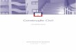 Construção Civil - · PDF file3. II – Construção Civil Prefácio Construção Civil O volume II do Manual de Formação Inicial do Bombeiro, cuja publicação se iniciou em Dezembro