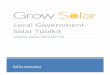 Local Government Solar · PDF fileThe Grow Solar Local Government Toolkit is a 3-state collaborative ... does not necessarily constitute or imply its endorsement, recommendation, 