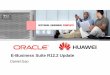 E-Business Suite R12.2 Update -   Suite R12.2 Update ... HCM Financials SCM ... E-Business Suite Oracle E-Business Suite PPM Solution Footprint Sales Delivery