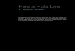 Haa a Hula Lea - Kamehameha · PDF file112 “Ke ha‘a lā Puna i ka makani” is the first recorded hula in the Pele and Hi‘iaka saga. Hi‘iaka performed the hula to this mele