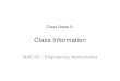Class Notes 0: Class Information - UCLA - Bionics Labbionics.seas.ucla.edu/education/MAE_182A/MAE182A_00.pdf · Texbook Textbook: Elementary Ordinary Differential Equations and Boundary