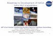 Roadmap to Development of NASA GPS PNT Capabilities · PDF fileRoadmap to Development of NASA GPS PNT Capabilities 48th Civil Global Positioning System Service Interface Committee