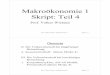 Makroökonomie 1 Skript: Teil 4 · PDF fileDie Volkswirtschaft bei langfristiger ... III. Die Volkswirtschaft bei kurzfristiger Betrachtung 1. Konjunkturzyklen, AD-AS Modell, Preisstarrheit