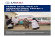 YEMEN BASIC HEALTH SERVICES (BHS) PROJECTpdf.usaid.gov/pdf_docs/PDACP460.pdf · YEMEN BASIC HEALTH SERVICES (BHS) PROJECT Mid-Term Evaluation September 2009 This publication was produced