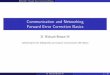 Communication and Networking Forward Error …spinlab.wpi.edu/courses/ece2305_2014/forward_error_correction.pdf · Communication and Networking Forward Error Correction Basics 