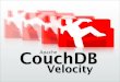 CouchDB - assets.en.oreilly.comassets.en.oreilly.com/1/event/42/CouchDB from 10,000 ft... · Hello Chris Anderson jchris@apache.org / @jchris Apache CouchDB Committer