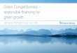 responsible financing for green growth -  · PDF file  Green Competitiveness – responsible financing for green growth Idar Kreutzer, CEO Finance Norway, June 15 2016
