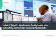 Industrial Security: Manufacturing Facility Learns about ... · PDF fileIndustrial Security: Manufacturing Facility Learns about ... Congress must act as well, ... XXX $$ YYY $ ZZZ