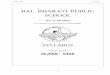 BAL BHARATI PUBLIC · PDF fileCLASS: VIII BAL BHARATI PUBLIC SCHOOL SYLLABUS . CLASS – VIII 2016-17 2 CONTENTS ... New Images-8-Pearson Longman 3. WORKBOOK-New Images-8-Pearson Longman