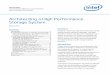Architecting a High Performance Lustre Storage Solution · PDF fileWHITE PAPER Intel ... significant backtracking to get the end-to-end design just right. ... performance can be acquired