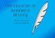 Introduction to Academic Writing - helsinki.fi to Academic... · 1. Think and discuss… • What have you learned about academic writing in your earlier studies? • What kind of