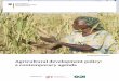 Agricultural development policy: a contemporary agenda · PDF fileAGRICULTURAL EVELOPMENT PLICY: ONTEMPRARY GENDA Published by Agricultural development policy: a contemporary agenda