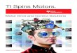 TI Spins Motors. -  · PDF fileTI Spins Motors. Motor Drive and ... 10 Stellaris ® 32-Bit ARM® Cortex ... Powersim   Power electronics simulation and C2000 auto code