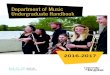 Department of Music Undergraduate · PDF fileThe Department of Music boasts a modern ensemble rehearsal ... orchestral and early music instruments, ... FAQS About Auditions 8 Theory