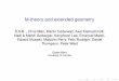M-theory and extended geometrymember.ipmu.jp/yuji.tachikawa/stringsmirrors/2013/Berman.pdf · M-theory and extended geometry D.S.B. , Chris Blair, Martin Cederwall, Axel Kleinschmidt,