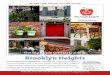 The Big Apple Greeter Guide to Brooklyn · PDF fileWhere is Brooklyn Heights? Located in northwestern Brooklyn, Brooklyn Heights is bordered on the south by Atlantic Avenue, on the