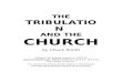 Table of Contents - geekychristian.comgeekychristian.com/books/chuck-smith/The Tribulation A…  · Web viewThe Tribulation continues through the seven trumpet ... Indignation is