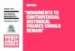 HIstORICAL MONuMENts CONtROERsIAL JOHN MILNEs · PDF fileAugust 2016 HIstORICAL MONuMENts JOHN MILNEs-sMItH “MONuMENts tO CONtROERsIAL HIstORICAL FIguREs sHOuLD REMAIN” MOtION: