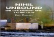 Nihil Unbound: Enlightenment and Extinction · PDF fileNihil Unbound Enlightenment and Extinction Ray Brassier PPL-UK_NU-Brassier_fm.qxd 8/10/2007 14:15 Page iii