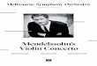 Mendelssohn’s Violin Concerto · PDF file3 ARTISTS Melbourne Symphony Orchestra Eoin Andersen violin/director REPERTOIRE R. Strauss Serenade for Winds Mendelssohn Violin Concerto