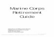 NAVMC 2642 MARINE CORPS RETIREMENT 2642.pdf · PDF fileThe Marine Corps Retirement Guide is general in nature and should ... Social Security Death ... and return to civilian life
