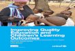 Improving Quality Education and Children’s Learning Outcomes2016)QualityofEducation... · Improving Quality Education and Children’s ... defined as experiencing limited learning