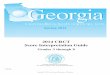 2014 CRCT Score Interpretation Guide - GaDOE · PDF filewho receive score reports from the 2014 ... 2014 CRCT Score Interpretation Guide ... Since no test measures performance with