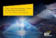 Tax technology and transformation - EYFile/EY-tax-technology-and-transformation.pdf · 4 Tax Technology and Transformation Multiple disruptions, including regulatory, social, political