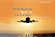Thinking like a retailer - · PDF fileThinking like a retailer: Airline merchandising 5 ... Retail best practice figures, data from airline interviews, industry data, and survey results