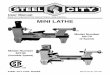 mini lathe - Steel City Tool  · PDF fileRead and understand this manual before using machine. ... SECTION 12 Operations ... ___ Mini Lathe ___ Scroll Saw