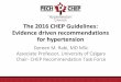 The 2016 CHEP Guidelines - ACC Rockies – Annual ... · PDF file2016 The 2016 CHEP Guidelines: Evidence driven recommendations for hypertension Doreen M. Rabi, MD MSc Associate Professor,