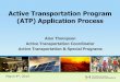 Active Transportation Program (ATP) Application Processsustain.scag.ca.gov/Documents/Toolbox Tuesday ATP Application _at.… · Active Transportation Program (ATP) Application Process