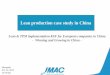 Lean production case study in China - JMAC Europejmaceurope.com/UserFiles/Lin-Guangzhou seminar presentation... · Lean production case study in China Lean & TPM implementation KSF