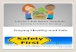 LOVELY PRIMARY SCHOOL - gladysbriggs · PDF fileLOVELY PRIMARY SCHOOL . Staying Healthy and Safe . An information Booklet by Gladys Briggs . STL Level 3 . Striving . To. Achieve The