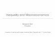 Inequality and Macroeconomics - Princeton Universitymoll/inequality_macro.pdf · Inequality and Macroeconomics ... • it only made its way into mainstream macro relatively ... •