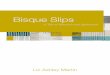 Bisque Slips - · PDF fileIntroduction This is an investigation into the application, chemical composition, and other properties of bisque slips. By nature, bisque slips are intended