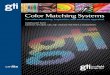 Color Matching Systems - · PDF fileColor Matching Systems For color matching, inspection, and aesthetic appraisal COMPLIANT WITH ASTM D1729 -2009 , SAE J361 AND BS-950 PART 2 STANDARDS