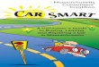 Massachusetts Consumers’ Coalition C ar S m art · PDF fileCAR SMART 4th Edition by Massachusetts Consumers’ Coalition A Consumer’s Guide to Buying, Leasing and Repairing a Car