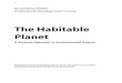 The Habitable Planet - Annenberg · PDF fileThe Habitable Planet ... The early Earth was a much different planet than the one we know today. ... much of the deep ocean remains unexplored