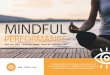 MINDFUL - Id8TEid8te.com/file/2016/10/id8te-Brochure-102416.pdf · MINDFUL PERFORMANCE. ... access to meditation training via the Web, ... Top-down, industrial-era management techniques