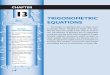 Chapter 13 Trigonometric Equations - Lancaster High · PDF fileCHAPTER 13 518 CHAPTER TABLE OF CONTENTS 13-1 First-Degree Trigonometric Equations 13-2 Using Factoring to Solve 