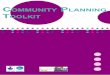 OutcOmes ApprOAch - Community Planning Toolkit · PDF fileCommunity Planning Toolkit - Outcomes Developed by Community Places through the support of the BIG Lottery Fund ... purposeful