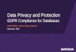 Data Privacy and Protection - · PDF fileData Privacy and Protection ... pseudonymisation and encryption (b) ... Private data discovery and classification Data access discovery and
