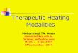 Therapeutic Heating Modalities - KSU · PDF fileTherapeutic heating modalities (Superficial and ... •Infrared & laser •Ultraviolet therapy Convection •is a transfer of heat through